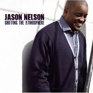 Jason Nelson - Shifting the Atmosphere  CD